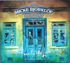 Twentyfive live at Blues baltica